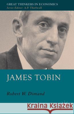 James Tobin Robert Dimand 9781137431943 Palgrave MacMillan - książka