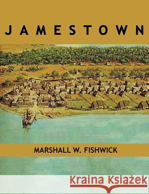 Jamestown Marshall W. Fishwick 9781684117055 www.bnpublishing.com - książka
