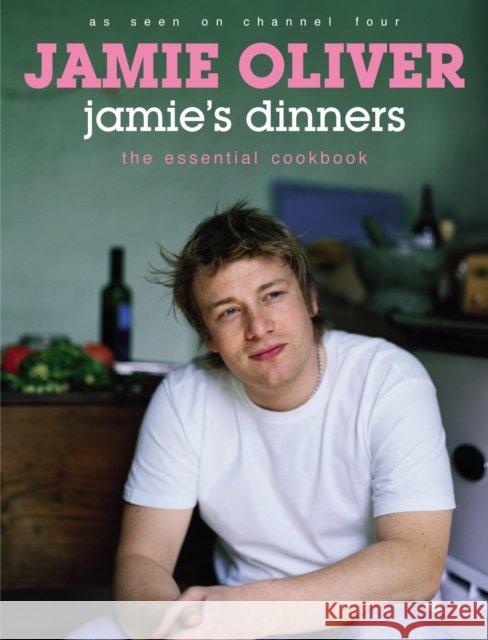 Jamie's Dinners Jamie Oliver 9780718146863 Penguin Books Ltd - książka