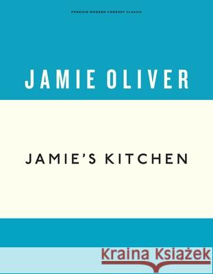 Jamie's Kitchen Jamie Oliver 9781405933544 Penguin Books Ltd - książka