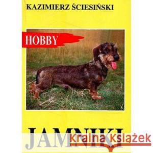 Jamniki ŚCIESIŃSKI KAZIMIERZ 9788386268387 EGROS - książka