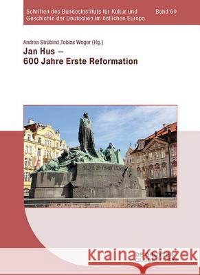 Jan Hus - 600 Jahre Erste Reformation  9783110443615 Oldenbourg - książka