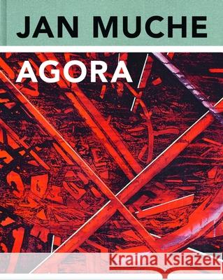 Jan Muche: Agora Christoph Tannert Baumann Guenter 9783969120026 DCV - książka