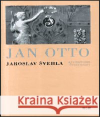 Jan Otto Jaroslav Švehla 9788073190101 H+H - książka