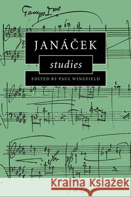 Janácek Studies Wingfield, Paul 9780521027724 Cambridge University Press - książka