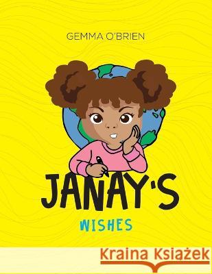 Janay\'s Wishes Gemma O'Brien 9781800316799 New Generation Publishing - książka