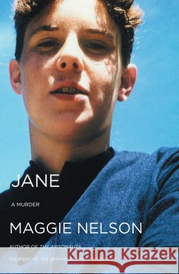 Jane: A Murder Maggie Nelson 9781593766580 Soft Skull Press - książka