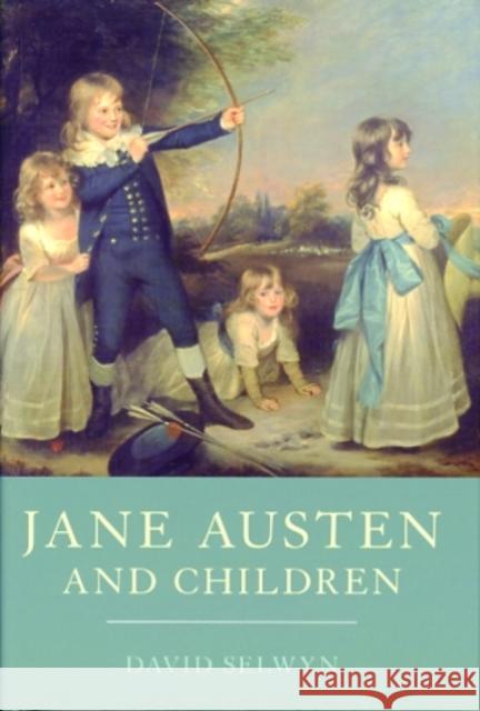 Jane Austen and Children David Selwyn 9781847250414  - książka