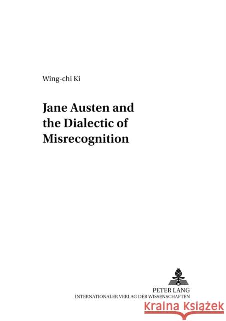 Jane Austen and the Dialectic of Misrecognition Ahrens, Rüdiger 9783631531938 Peter Lang AG - książka