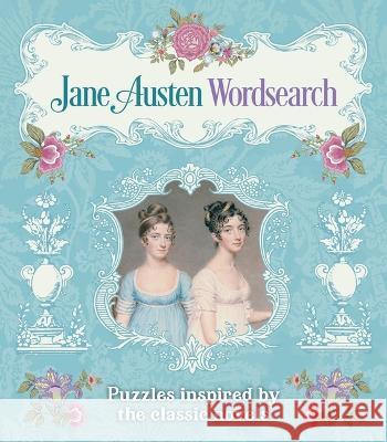 Jane Austen Wordsearch: Puzzles Inspired by the Classic Novels Eric Saunders 9781398827646 Sirius Entertainment - książka