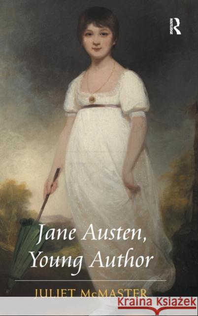 Jane Austen, Young Author Juliet McMaster   9781472440563 Ashgate Publishing Limited - książka