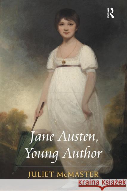 Jane Austen, Young Author Juliet McMaster   9781472440570 Ashgate Publishing Limited - książka