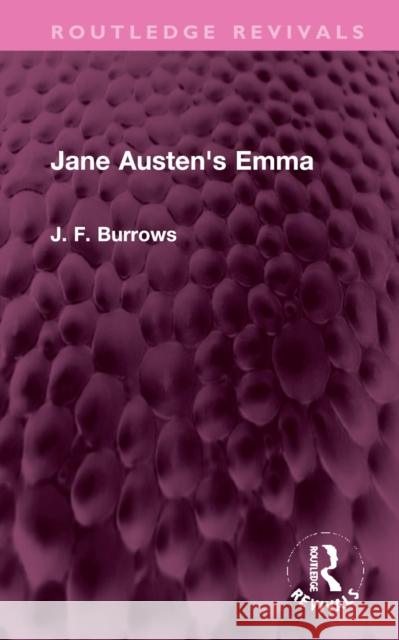 Jane Austen's Emma J. F. Burrows 9781032379609 Taylor & Francis Ltd - książka