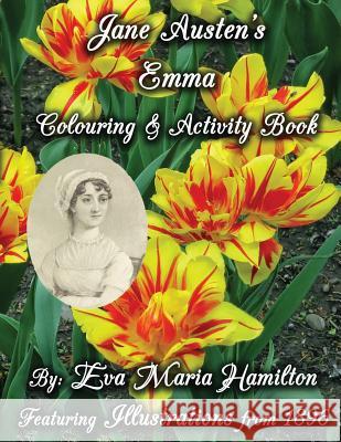 Jane Austen's Emma Colouring & Activity Book: Featuring Illustrations from 1896 Eva Maria Hamilton 9780994976925 Lilac Lane Publishing - książka