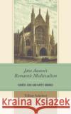 Jane Austen's Romantic Medievalism Tiffany Schubert 9781611463507 Lehigh University Press