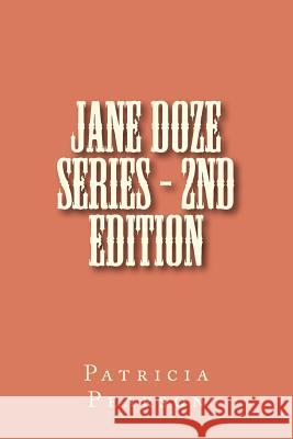 Jane Doze Series - 2nd Edition: Patricia L. Pearson MS Patricia Pearson 9781466353305 Createspace - książka