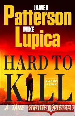 Jane Effing Smith: Hard to Kill James Patterson Mike Lupica 9780316579476 Little Brown and Company - książka