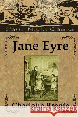 Jane Eyre Charlotte Bronte Richard S. Hartmetz 9781482354430 Createspace - książka