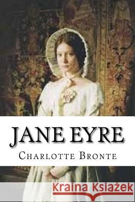 Jane Eyre Charlotte Bronte 9781539823797 Createspace Independent Publishing Platform - książka