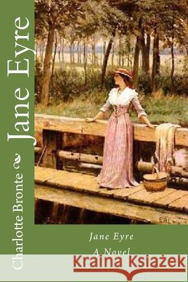 Jane Eyre Charlotte Bronte 9781546905127 Createspace Independent Publishing Platform - książka