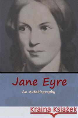 Jane Eyre Charlotte Bronte 9781618955418 Bibliotech Press - książka