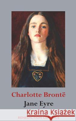 Jane Eyre Charlotte Bronte 9781781398449 Benediction Classics - książka
