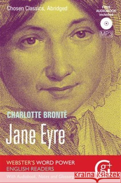 Jane Eyre: Abridged and Retold, with Notes and Free Audiobook Charlotte Bronte 9781910965177 The Gresham Publishing Co. Ltd - książka