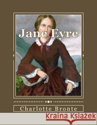 Jane Eyre: An Autobiography Charlotte Bronte Andrea Gouveia 9781535470964 Createspace Independent Publishing Platform - książka