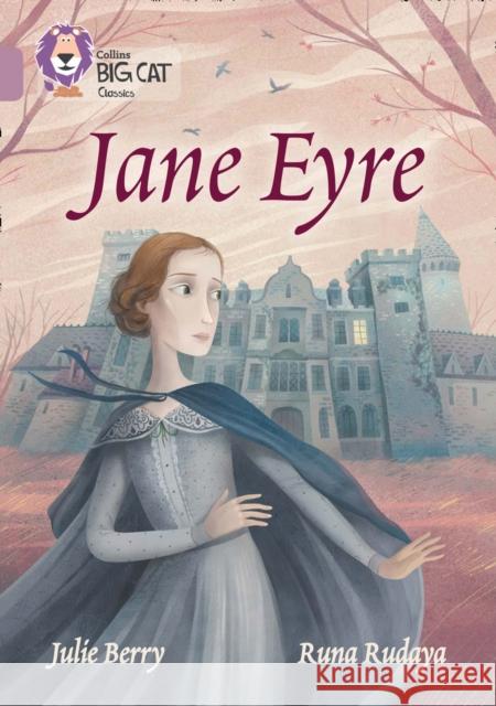Jane Eyre: Band 18/Pearl Julie Berry 9780008147341 HarperCollins Publishers - książka
