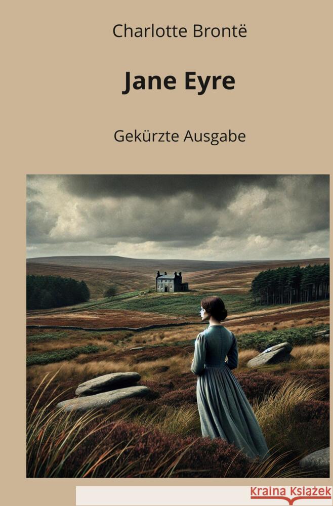 Jane Eyre: Gekürzte Ausgabe Brontë, Charlotte 9783819479014 adlima GmbH - książka
