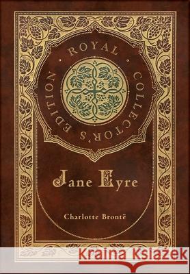 Jane Eyre (Royal Collector's Edition) (Case Laminate Hardcover with Jacket) Charlotte Brontë 9781774760741 Royal Classics - książka
