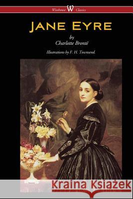 Jane Eyre (Wisehouse Classics Edition - With Illustrations by F. H. Townsend) Charlotte Bronte F. H. Townsend 9789176372562 Wisehouse Classics - książka