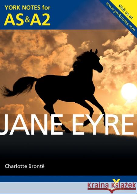 Jane Eyre: York Notes AS & A2 - for 2026, 2027 exams Karen Sayer 9781447948834 Pearson Education Limited - książka