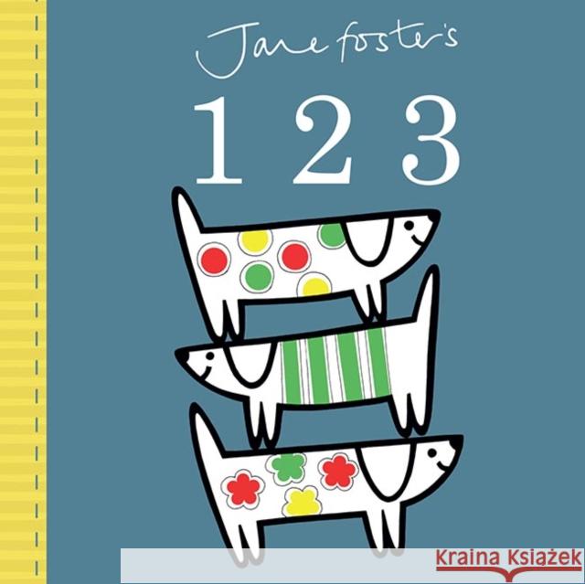 Jane Foster's 123 Jane Foster 9781783702336 Templar Publishing - książka