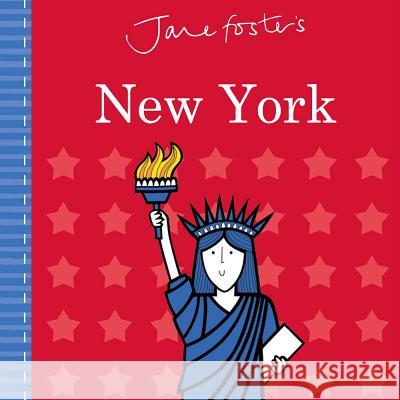 Jane Foster's Cities: New York Jane Foster 9781499804881 Little Bee Books - książka