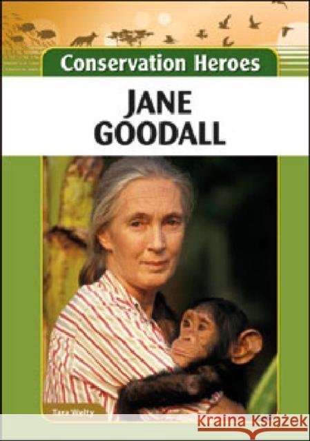 Jane Goodall Tara Welty 9781604139525 Chelsea House Publications - książka