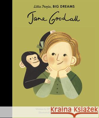 Jane Goodall Isabel Sanche Beatrice Cerocchi 9781786032317 Frances Lincoln Children's Bks - książka