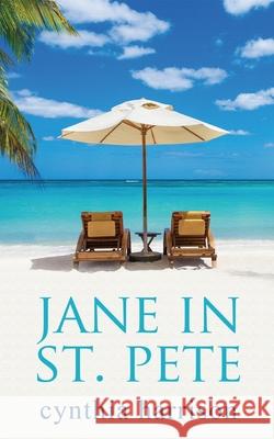 Jane in St. Pete Cynthia Harrison 9781509233359 Wild Rose Press - książka