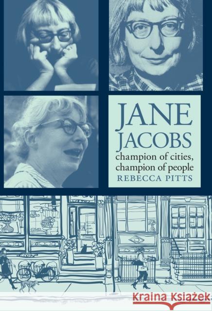 Jane Jacobs: Champion of Cities, Champion of People Rebecca Pitts 9781644212998 Seven Stories Press,U.S. - książka
