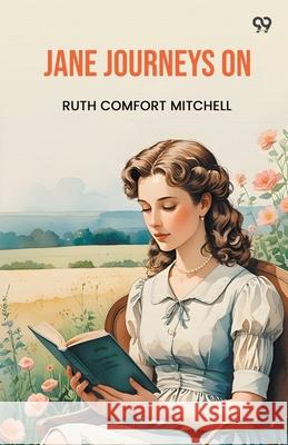 Jane Journeys On Ruth Comfort Mitchell 9789371465014 Double 9 Books - książka