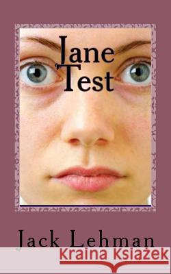 Jane Test: Mini Jack F. Lehman 9781518625046 Createspace - książka