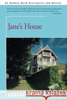 Jane's House Robert Kimmel Smith 9780595137817 Backinprint.com - książka