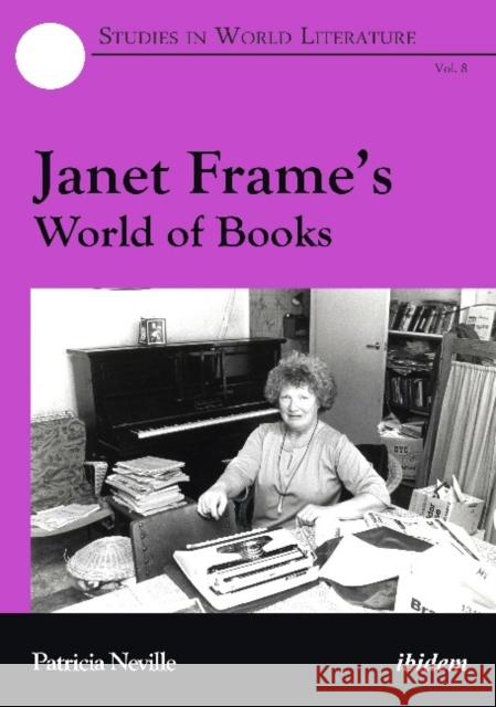 Janet Frame's World of Books Patricia Neville 9783838212425 Ibidem Press - książka
