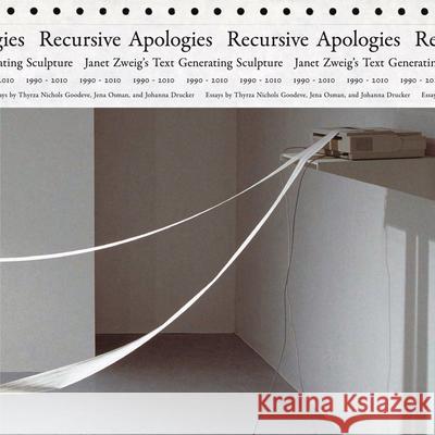 Janet Zweig: Recursive Apologies Janet Zweig 9781941753934 Inventory Press - książka