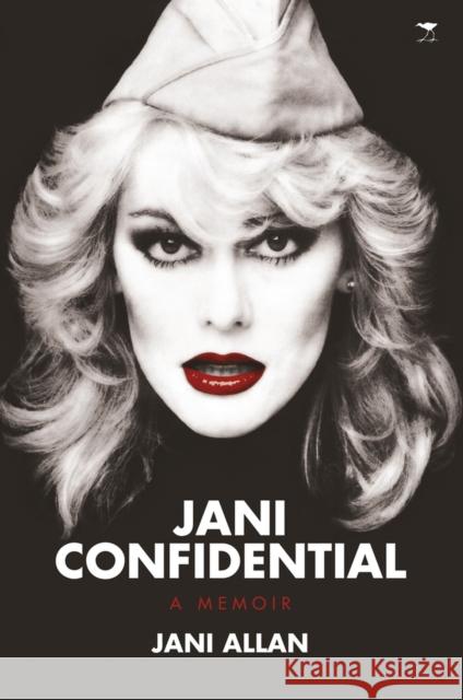 Jani Confidential: A Memoir Jani Allan 9781431420216 Jacana Media - książka