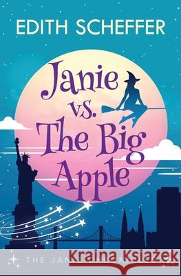 Janie vs. The Big Apple Edith Scheffer 9781954174078 Dragonsflye Publishing - książka