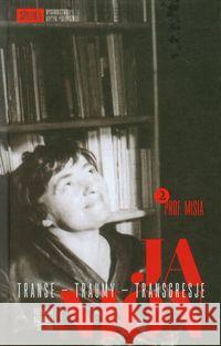 Janion. Transe - traumy - transgresje. T.2. TW Janion Maria Szczuka Kazimiera 9788363855628 Wydawnictwo Krytyki Politycznej - książka