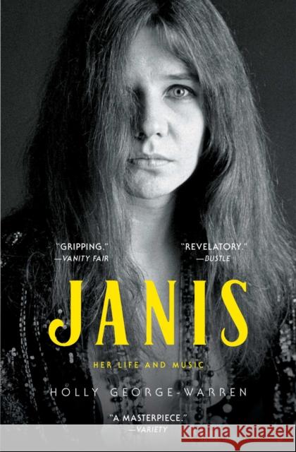 Janis: Her Life and Music Holly George-Warren 9781476793115 Simon & Schuster - książka