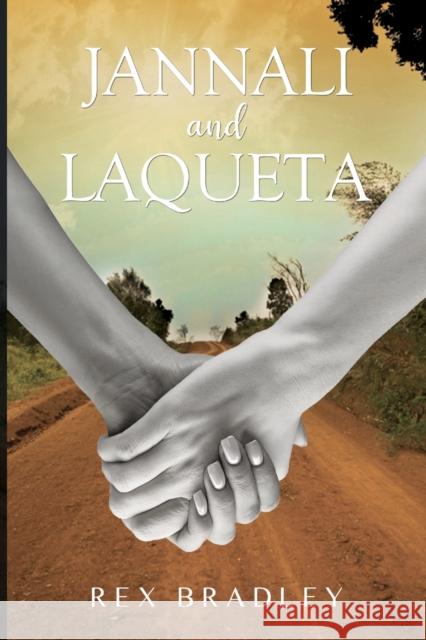 Jannali and Laqueta Rex Bradley 9781800746244 Olympia Publishers - książka