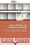 Janos Hersko, Un Cineaste Du Degel David Lengyel 9786131508097 Editions Universitaires Europeennes